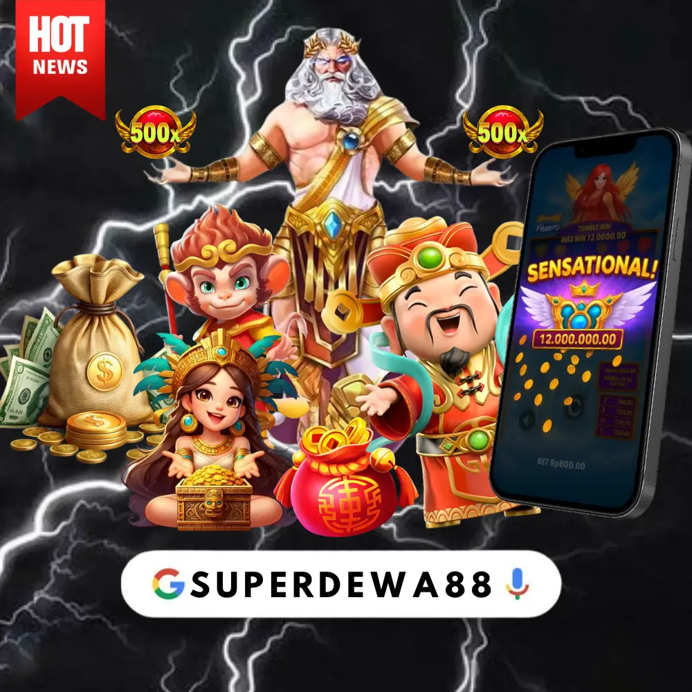 SUPERDEWA88: Daftar Situs Dewa Slot88 Gacor Online Mudah Menang 
